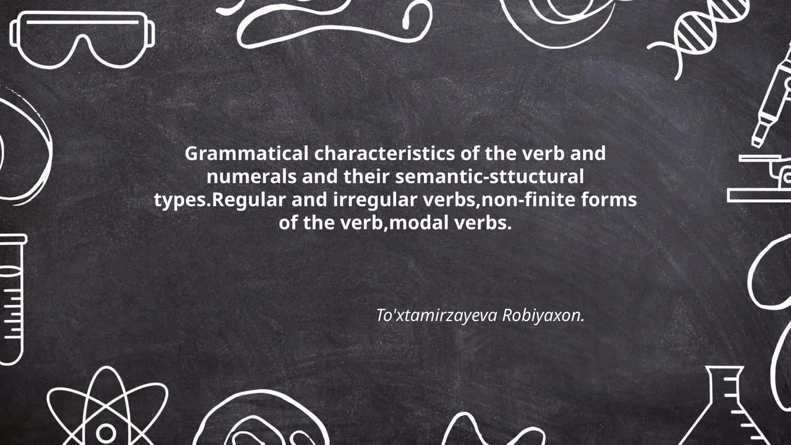 Grammatik to'g'risidagi sifatlar 1