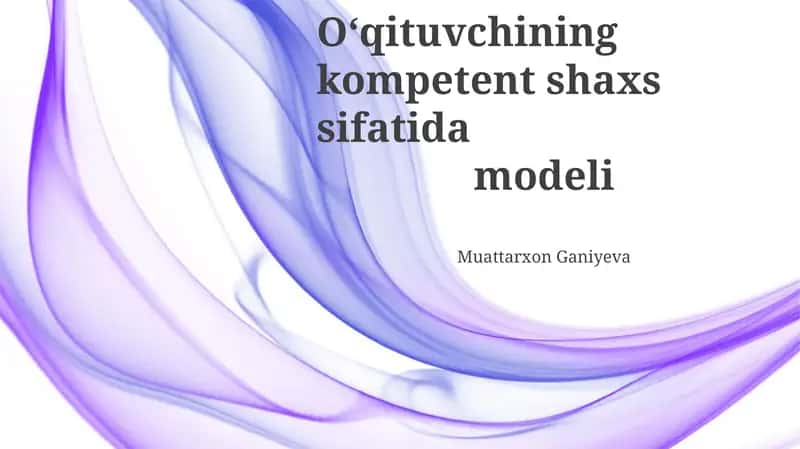 Kompetentli o'qituvchi modeli 1