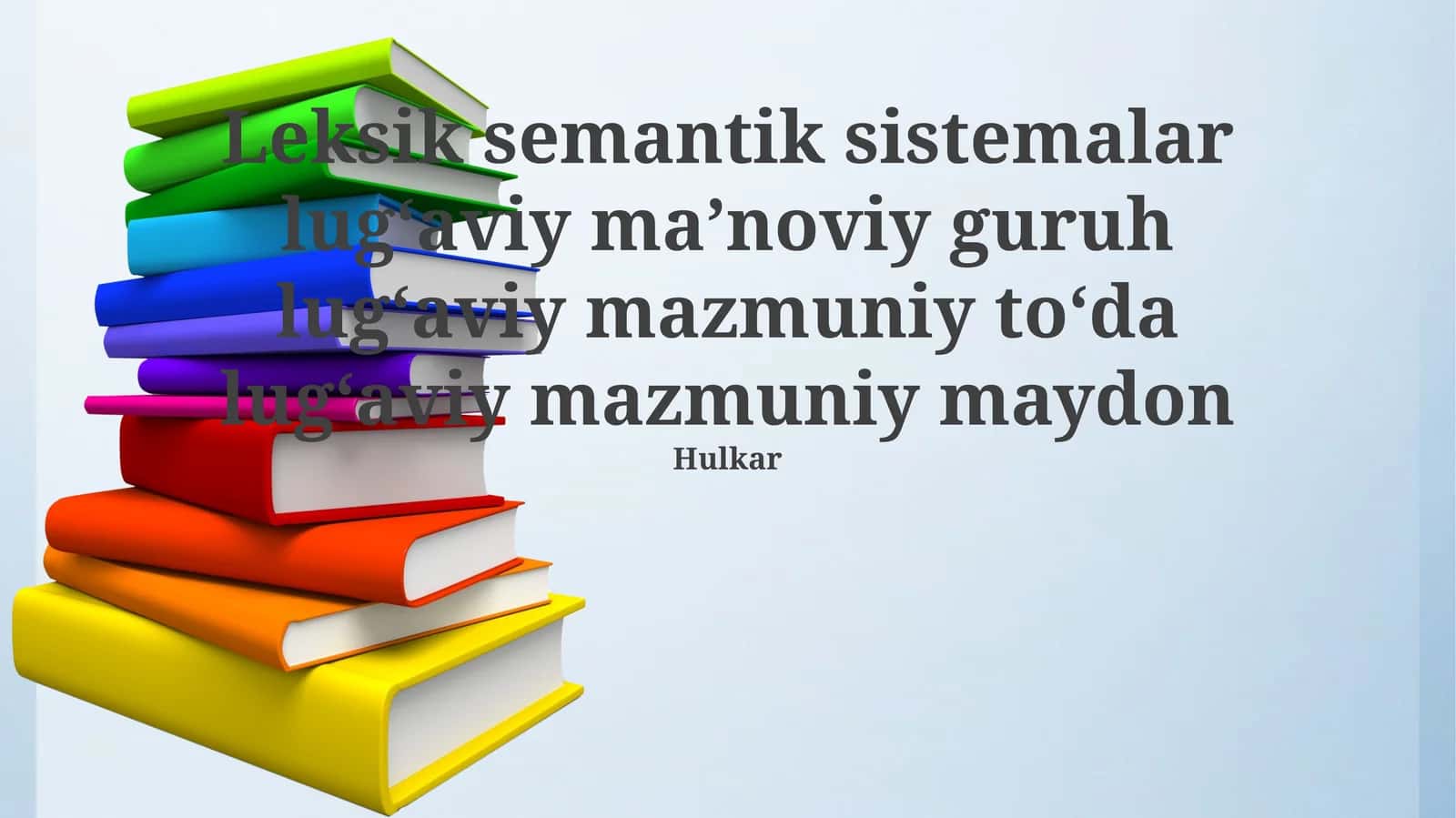Leksik semantik sistemalar lugʻaviy maʼnoviy guruh 1