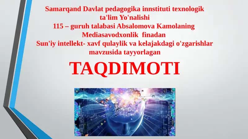 Sun'iy intellekt-xavfqulaylik va kelajakdagi o'zgarishlar 1