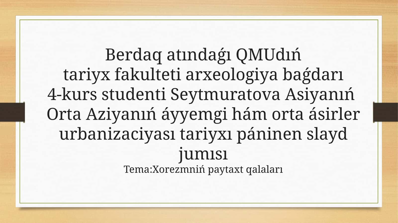 Xorezmniń paytaxt qalaları 1
