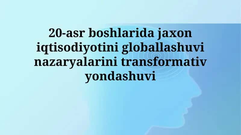 Transformativ Yondashuvlar va Jahon Iqtisodiyoti 1