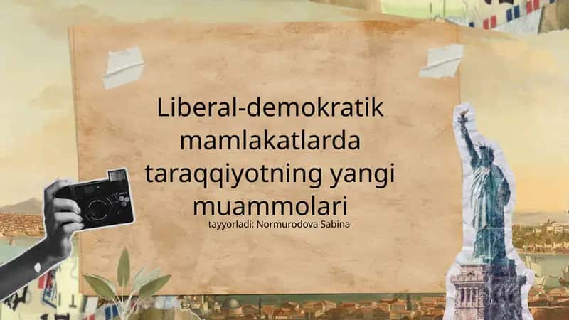 Liberal-demokratik mamlakatlarda taraqqiyotning yangi muammolari 1