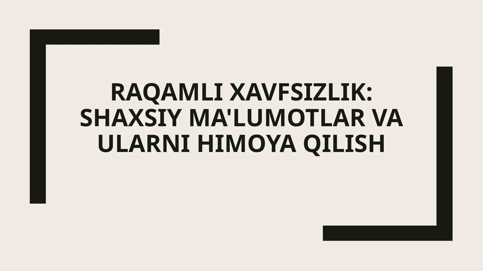 Raqamli xavfsizlik 1