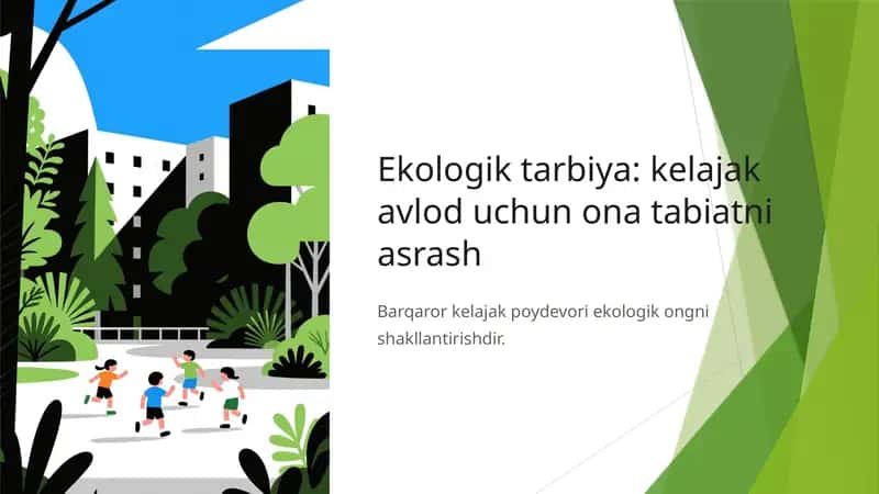 Ekologik tarbiya kelajak avlod uchun ona tabiatni asrash 1