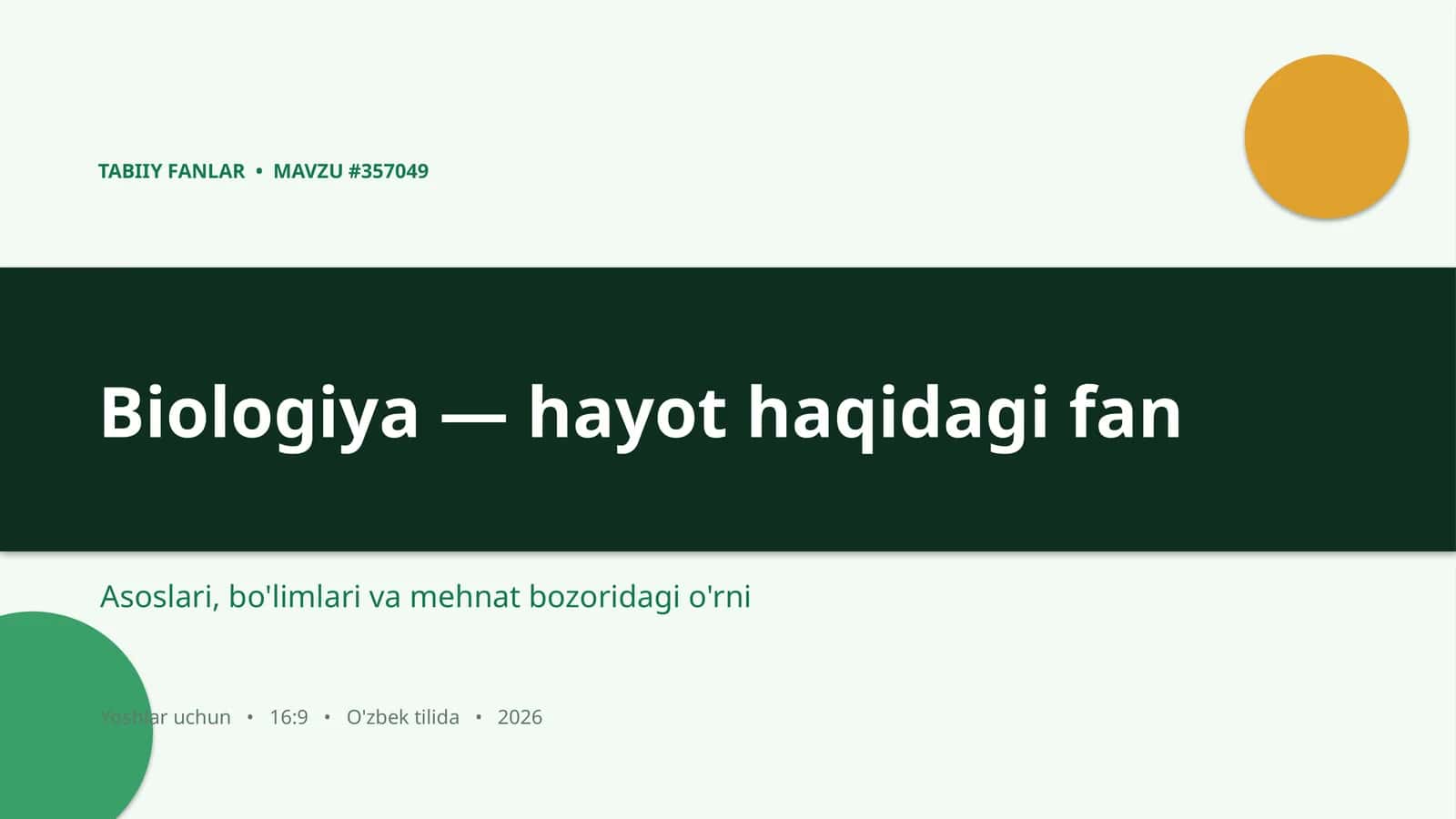 Biologiya — hayot haqidagi fan 1
