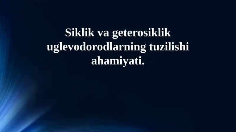 Siklik va Getsiklik Uglevodorodlarning Tuzilishi va Nomenklaturasi 1