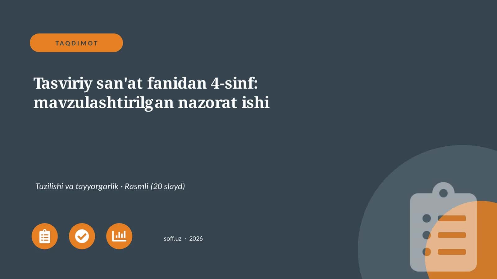 Tasviriy san'at fanidan 4-sinf: mavzulashtirilgan nazorat ishi 1