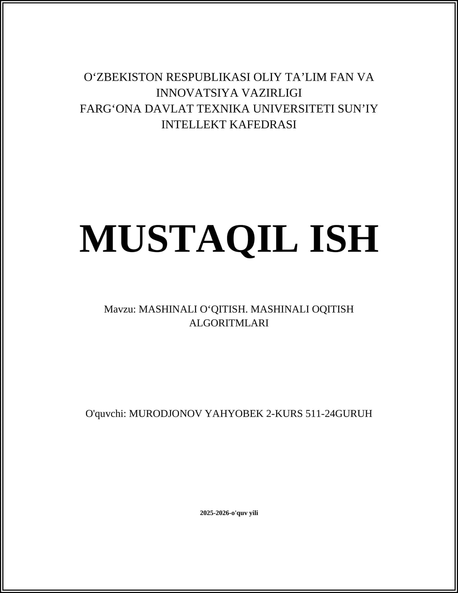 MASHINALI OʻQITISH. MASHINALI OQITISH ALGORITMLARI 1