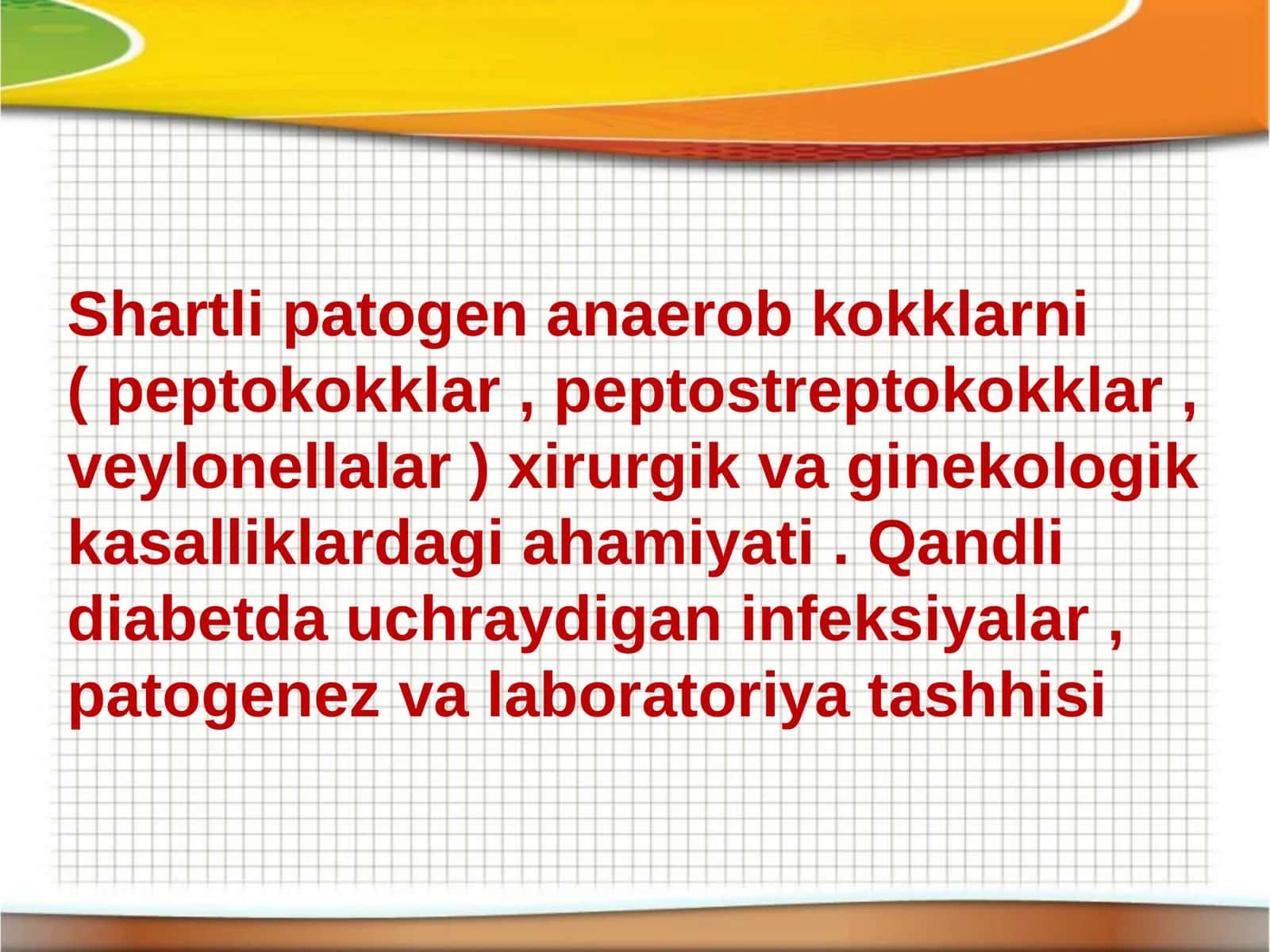 Shartli patogen anaerob kokklar va veylonellalar 1