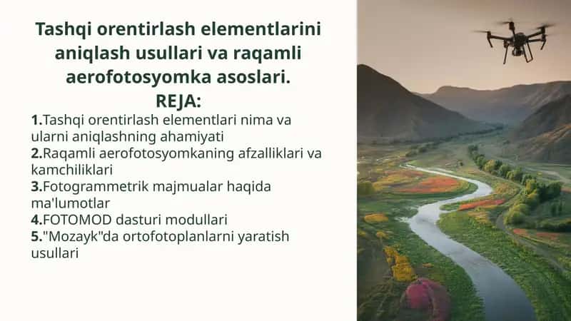 Tashqi orentirlash elementlari va raqamli aerofotosyomka asoslari 1