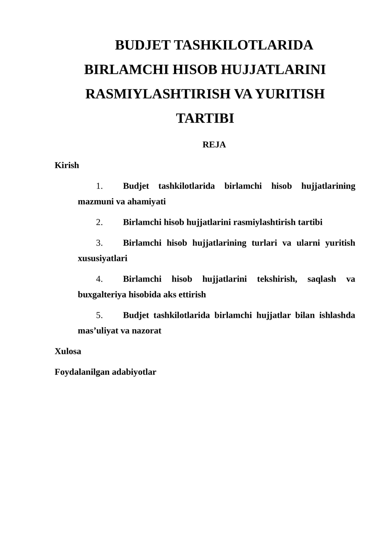 BUDJET TASHKILOTLARIDA BIRLAMCHI HISOB HUJJATLARINI RASMIYLASHTIRISH VA YURITISH TARTIBI 1