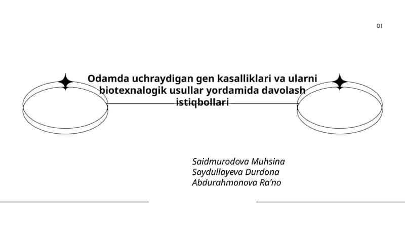 Odamda uchraydigan gen kasalliklari va ularni biotexnalogik usullar yordamida davolash istiqbollari 1