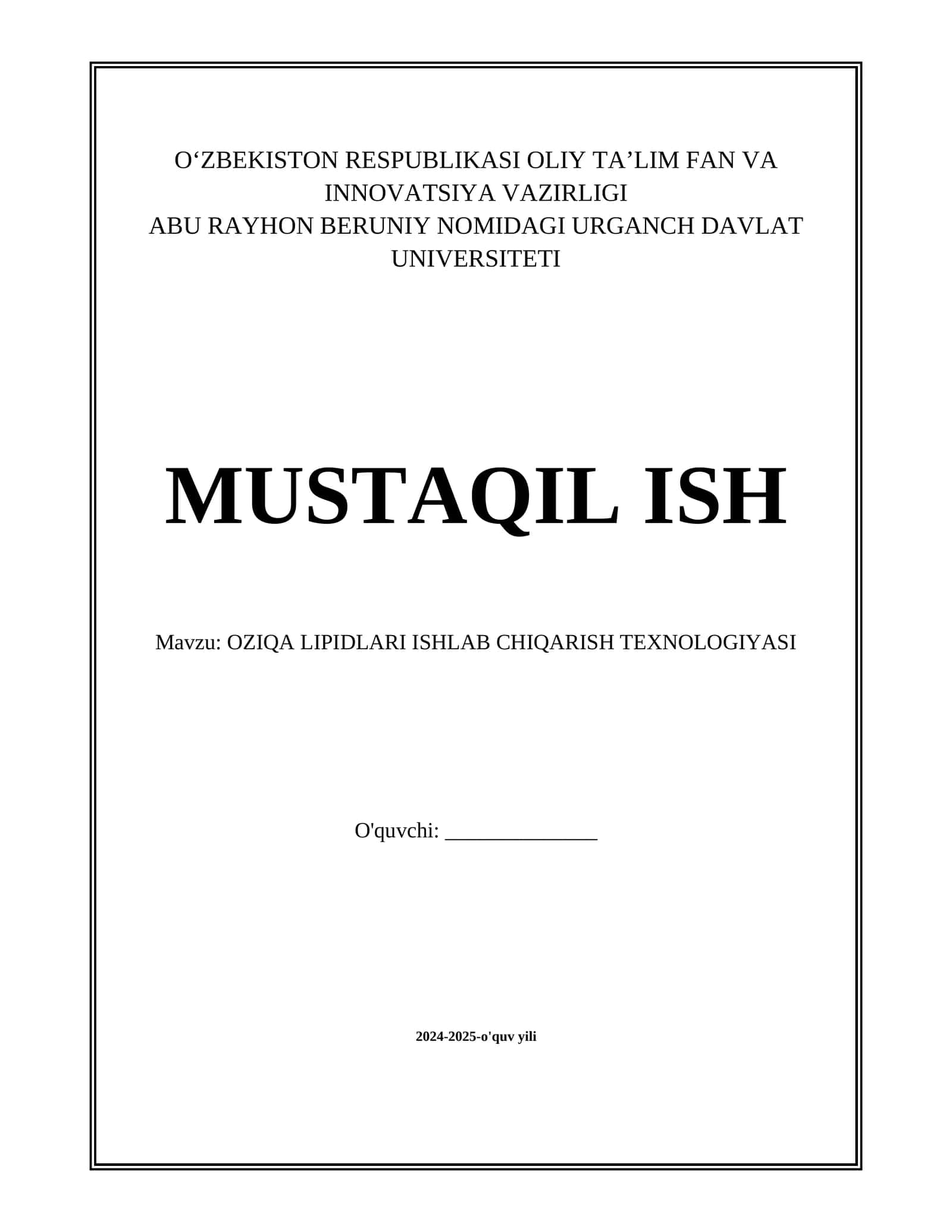 OZIQA LIPIDLARI ISHLAB CHIQARISH TEXNOLOGIYASI 1