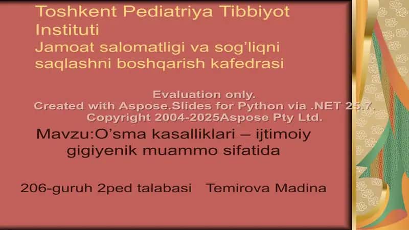 O’sma kasalliklari – ijtimoiy gigiyenik muammo sifatida 1