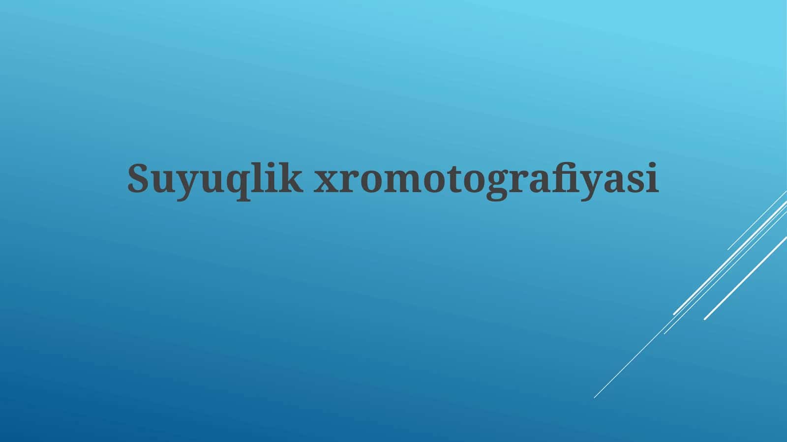 Suyuqlikxromotografiyasi 1