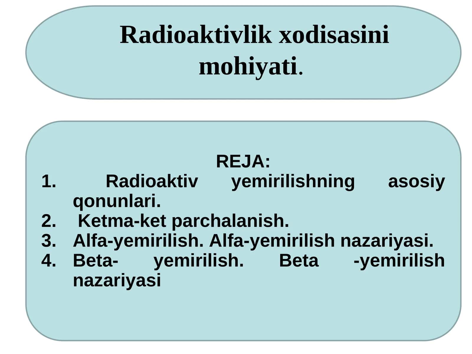 Radioaktivlik xodisasini mohiyati 1