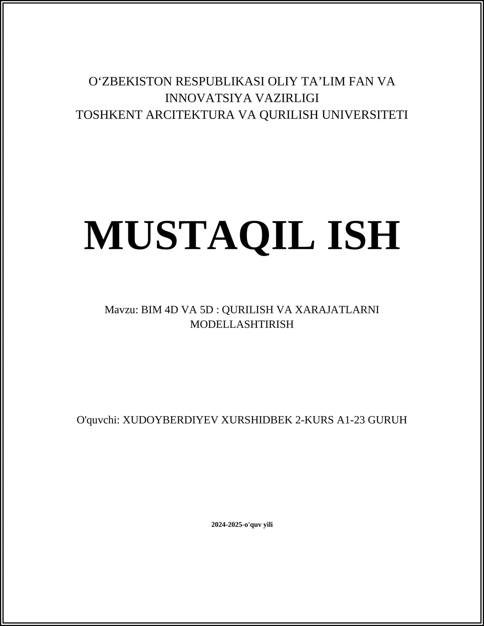 BIM 4D VA 5D: QURILISH VA XARAJATLARNI MODELLASHTIRISH 1