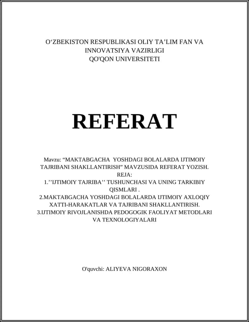 "MAKTABGACHA YOSHDAGI BOLALARDA IJTIMOIY TAJRIBANI SHAKLLANTIRISH" REFERAT 1