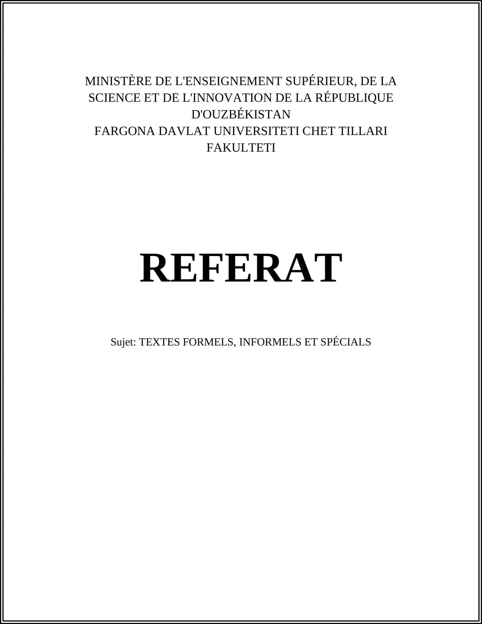 TEXTES FORMELS, INFORMELS ET SPÉCIALS 1