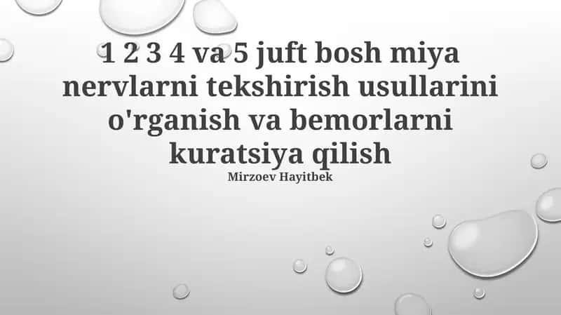 1 2 3 4 va 5 juft bosh miya nervlarni tekshirish 1