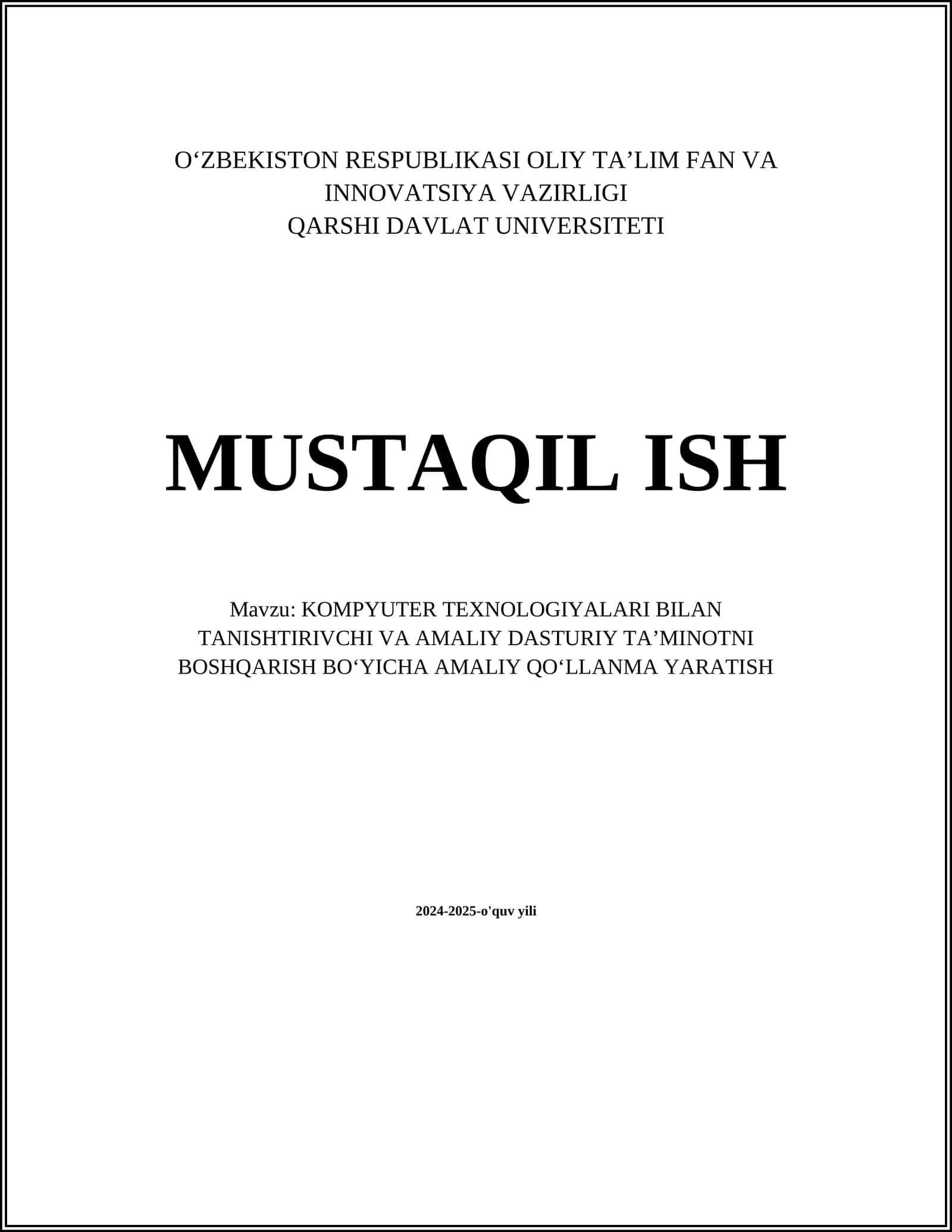 KOMPYUTER TEXNOLOGIYALARI BILAN TANISHTIRIVCHI VA AMALIY DASTURIY TAʼMINOTNI BOSHQARISH BOʻYICHA AMALIY QOʻLLANMA YARATISH 1