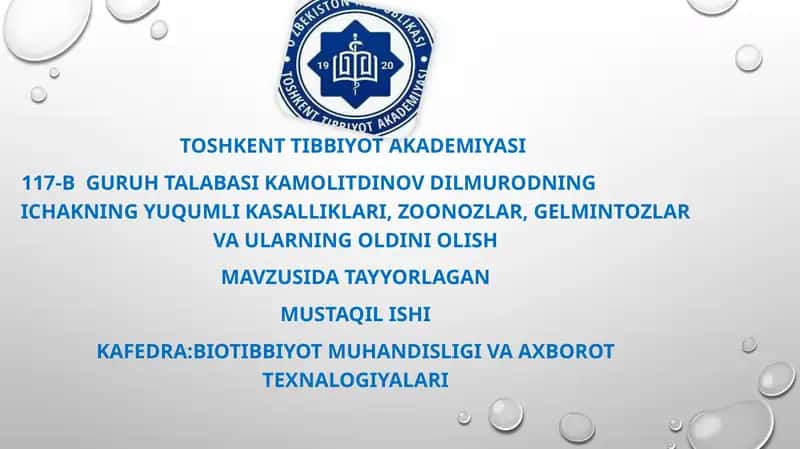 Yuqumli kasalliklar, zoonozlar, gelmintozlar va ularning oldini olish 1