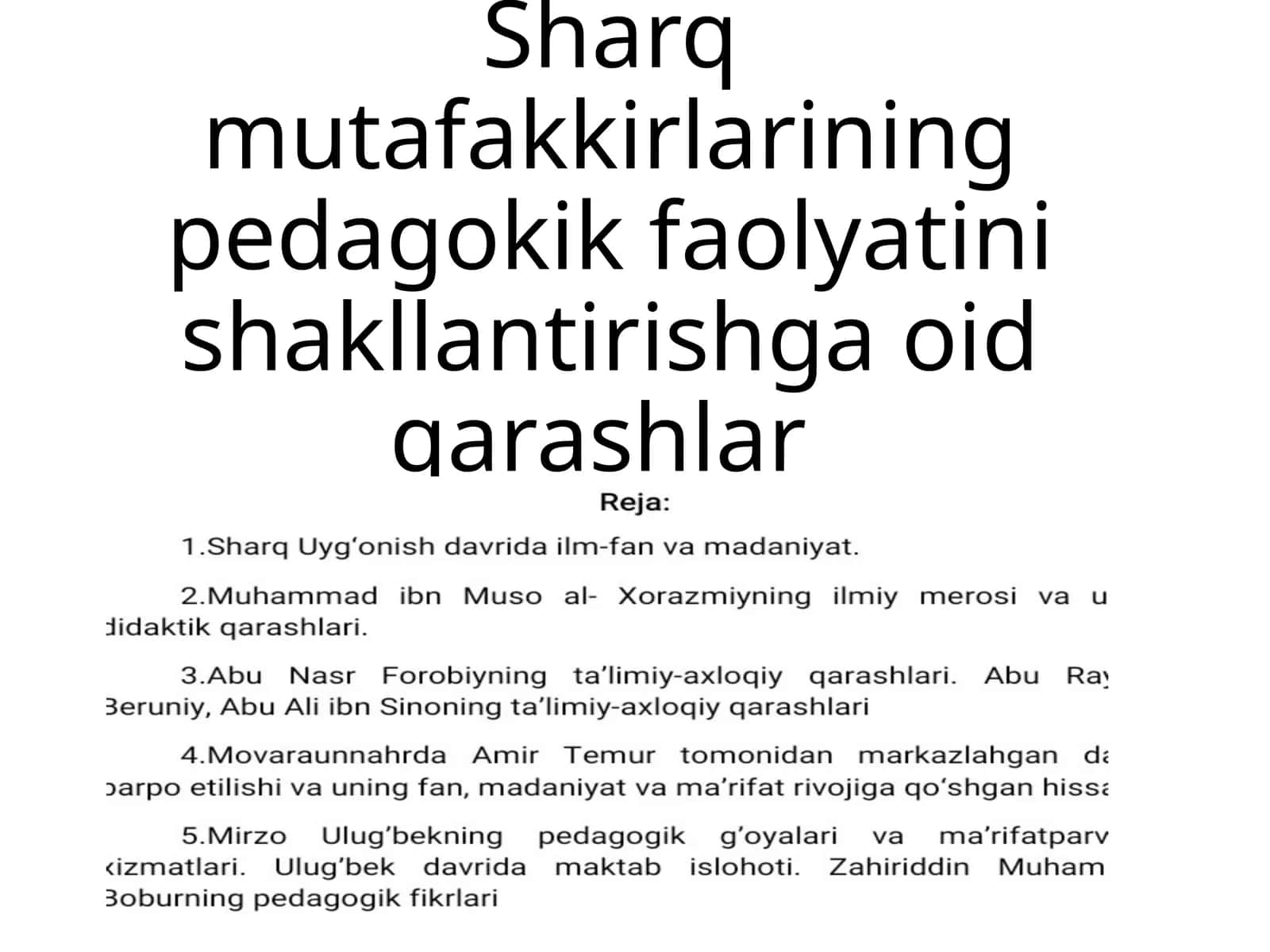 Sharq mutafakkirlarining pedagokik faolyatini shakllantirishga oid qarashlar 1
