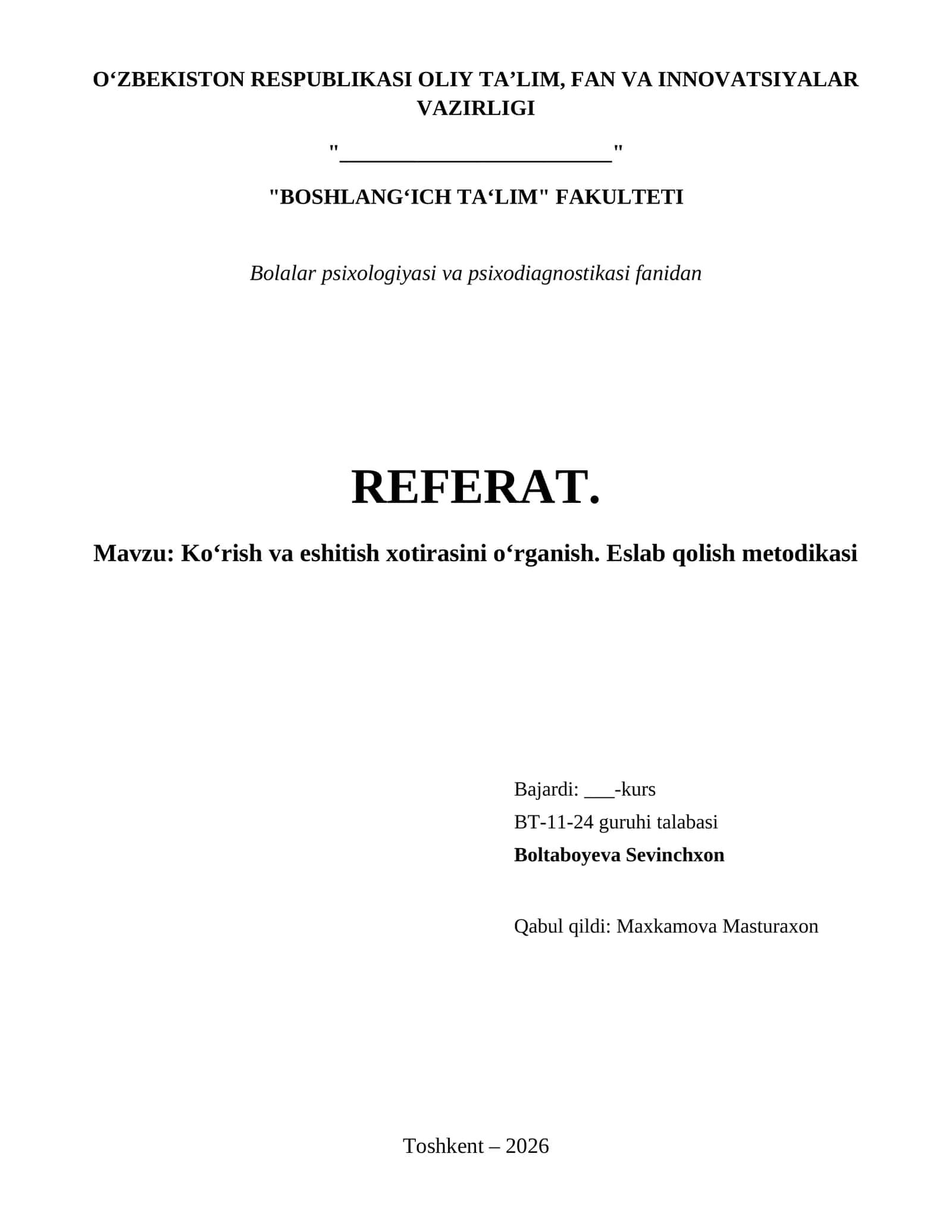 Ko‘rish va eshitish xotirasini o‘rganish. Eslab qolish metodikasi 1