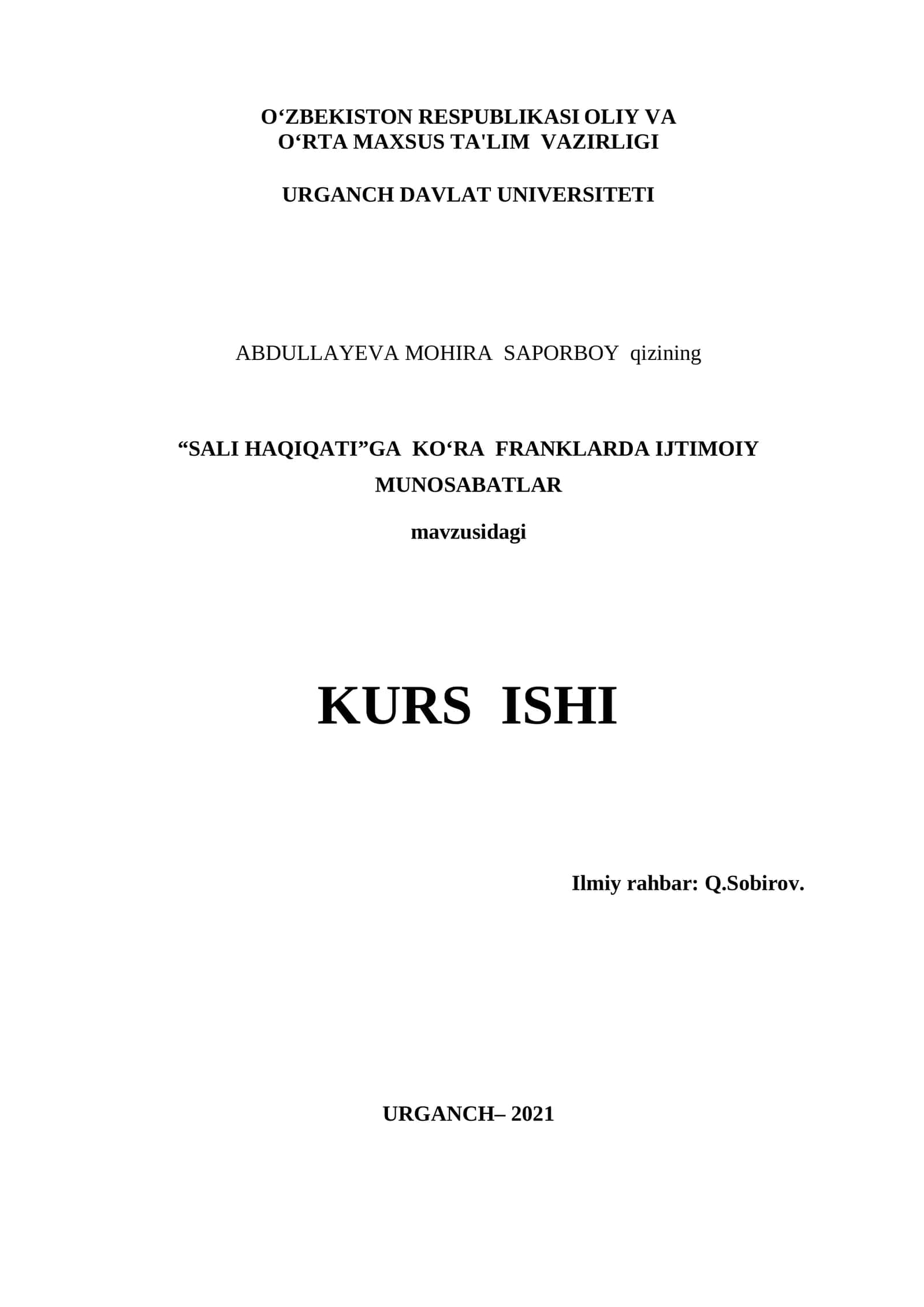 KURS ISHI "SALI HAQIQATI"GA KO‘RA FRANKLARDA IJTIMOIY MUNOSABATLAR 1