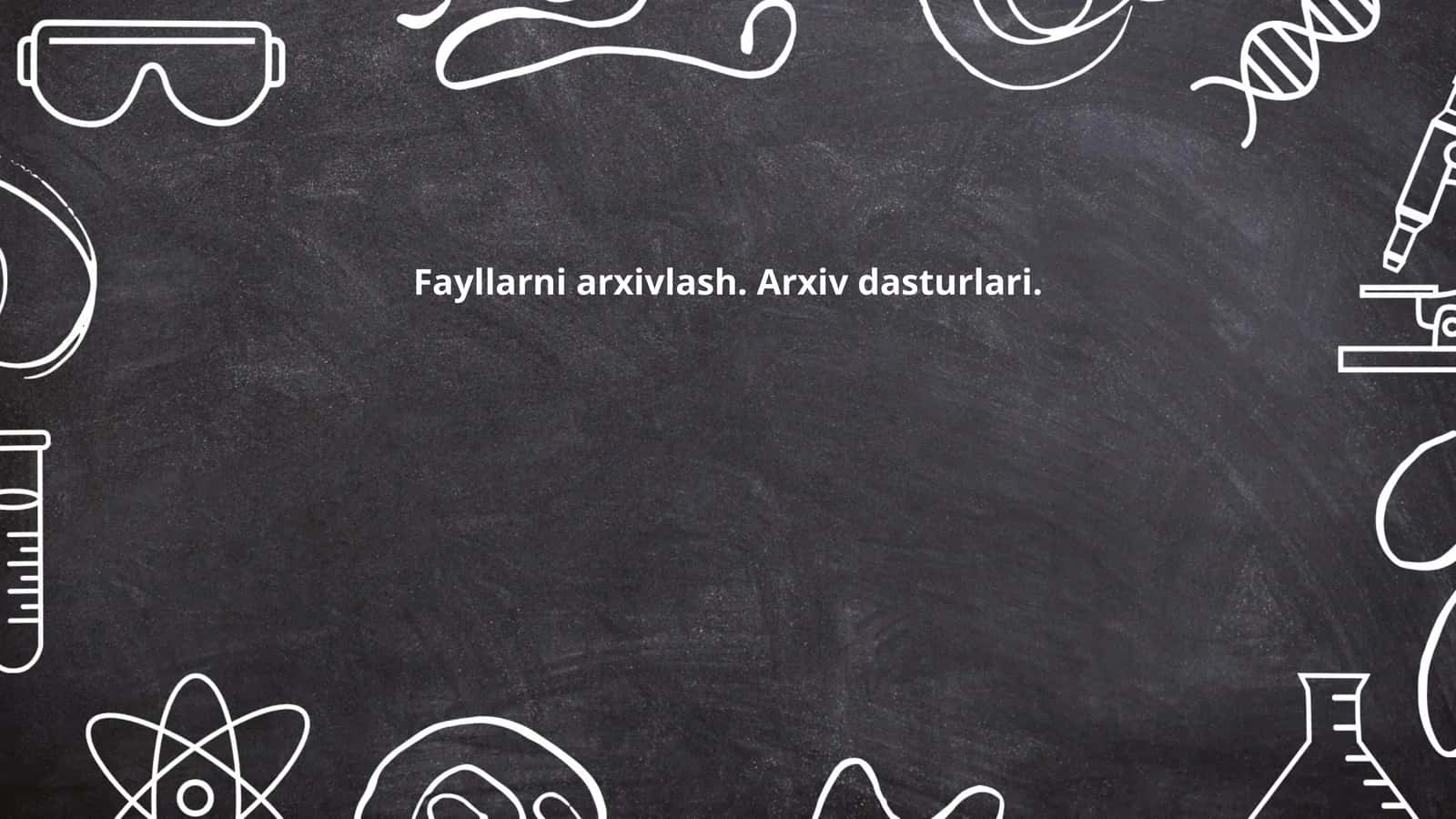 Fayllarni arxivlash. Arxiv dasturlari 1