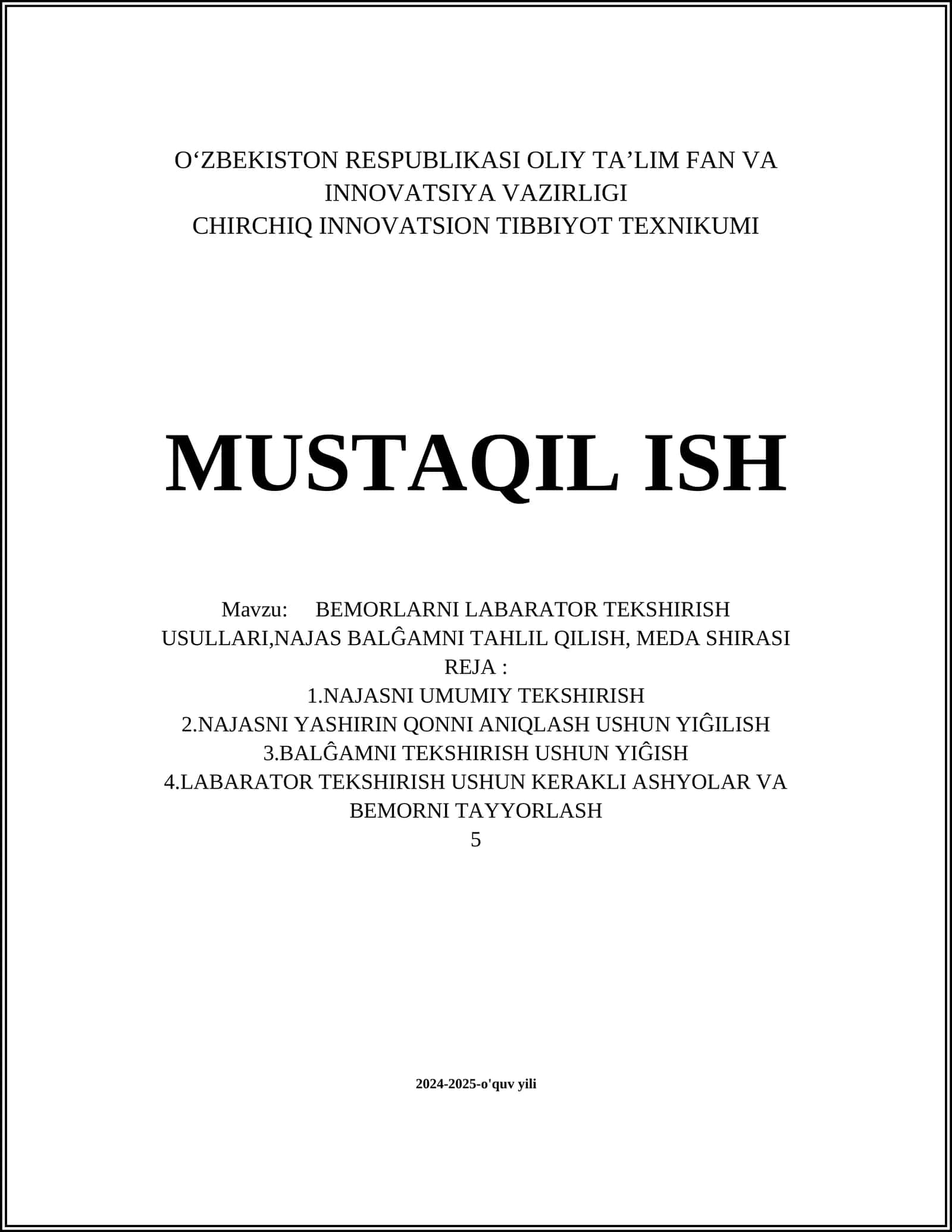 BEMORLARNI LABARATOR TEKSHIRISH USULLARI,NAJAS BALĜAMNI TAHLIL QILISH, MEDA SHIRASI 1