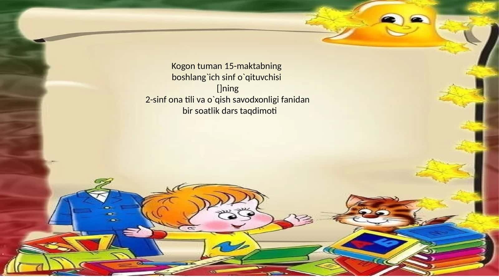 2-sinf ona tili va o`qish savodxonligi fanidan bir soatlik dars taqdimoti 1