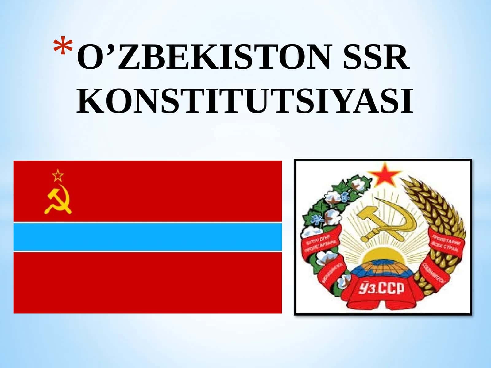 O’ZBEKISTON SSR KONSTITUTSIYASI 1
