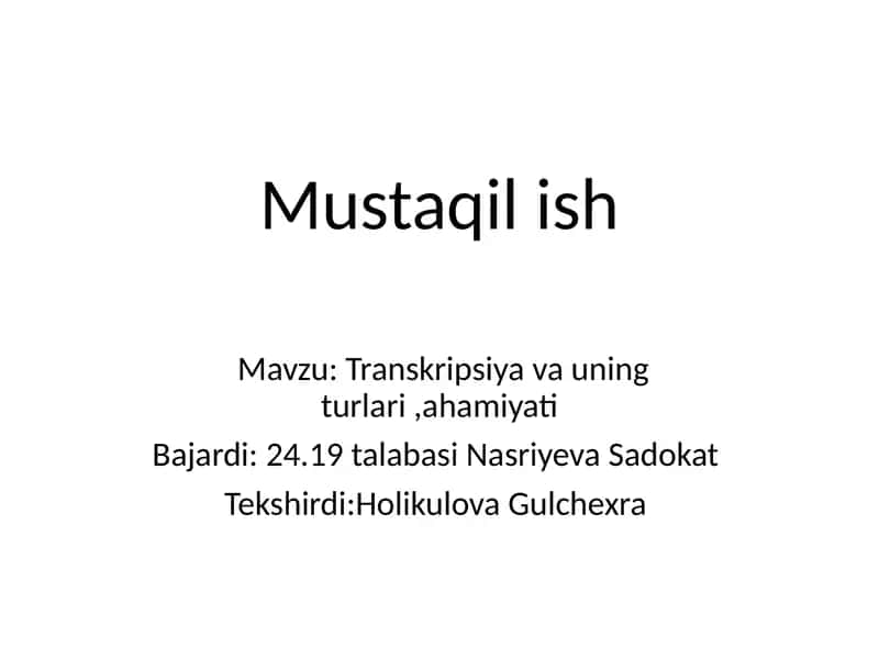 Transkripsiya va uning turlari ,ahamiyati 1