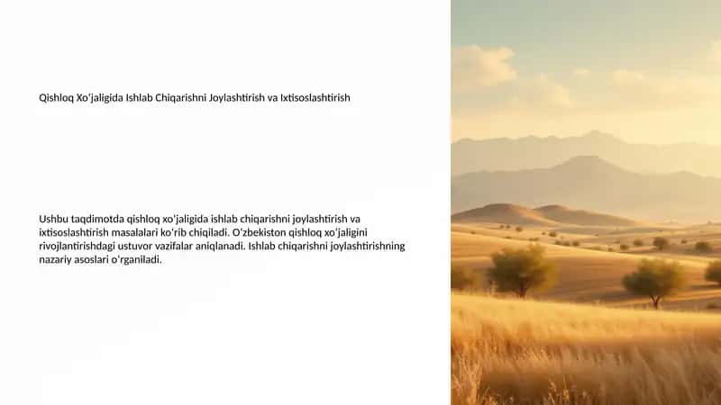 Qishloq Xo‘jaligida Ishlab Chiqarishni Joylashtirish va Ixtisoslashtirish 1