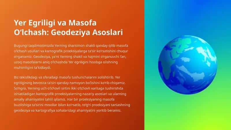 Yer Egriligi va Masofa O‘lchash: Geodeziya Asoslari 1