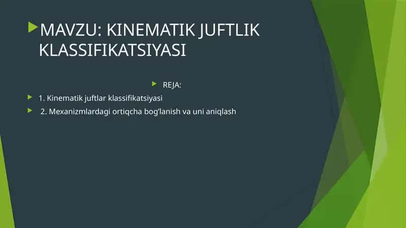 KINEMATIK JUFTLIK KLASSIFIKATSIYASI 1