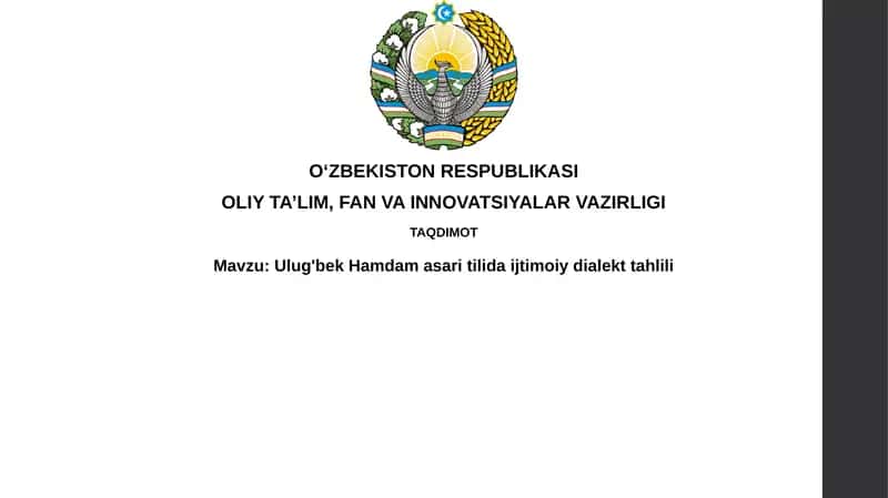 Ulug'bek Hamdam asarlarida ijtimoiy dialektlarning namoyon bo'lishi