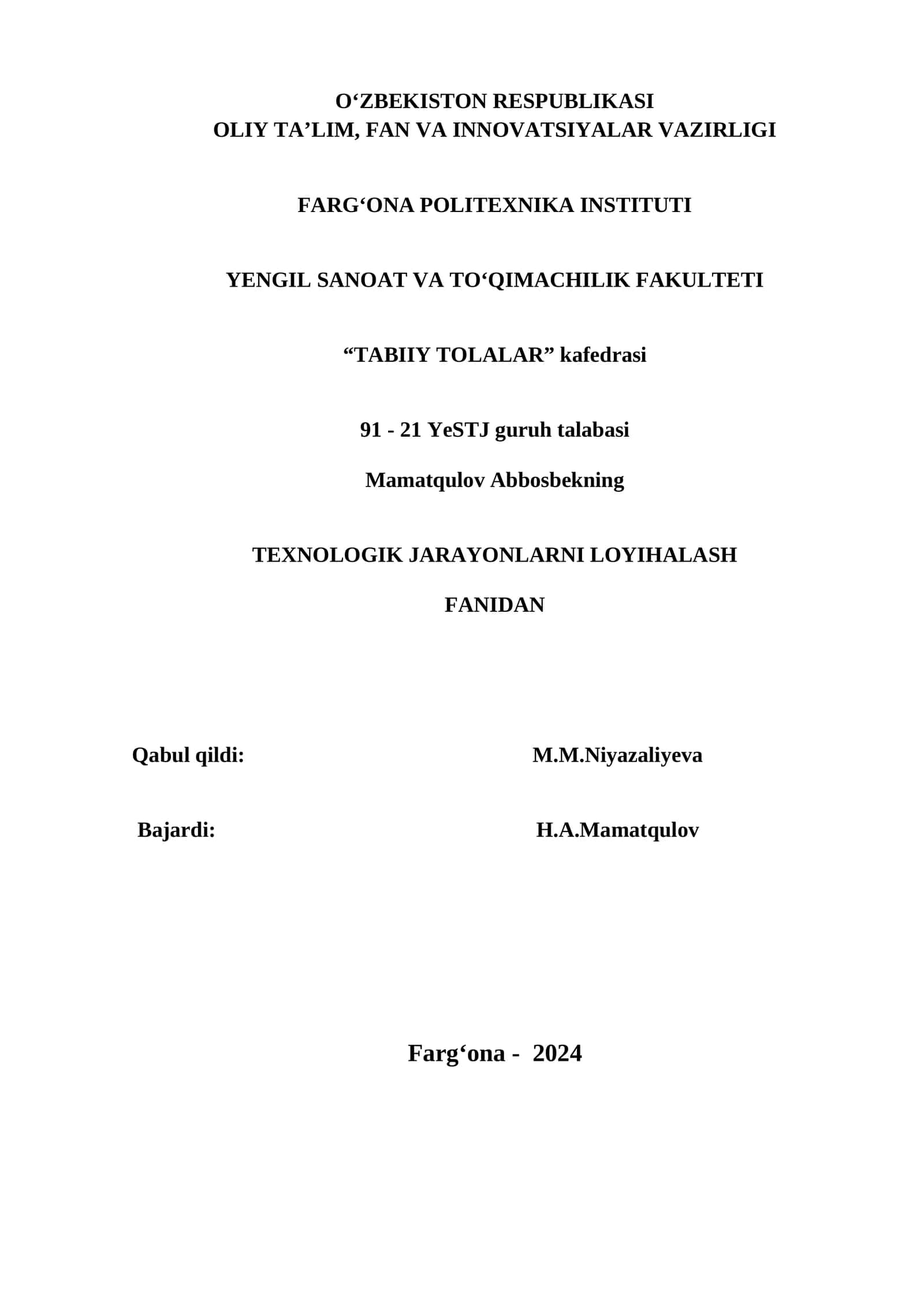 TEXNOLOGIK JARAYONLARNI LOYIHALASH FANI 1