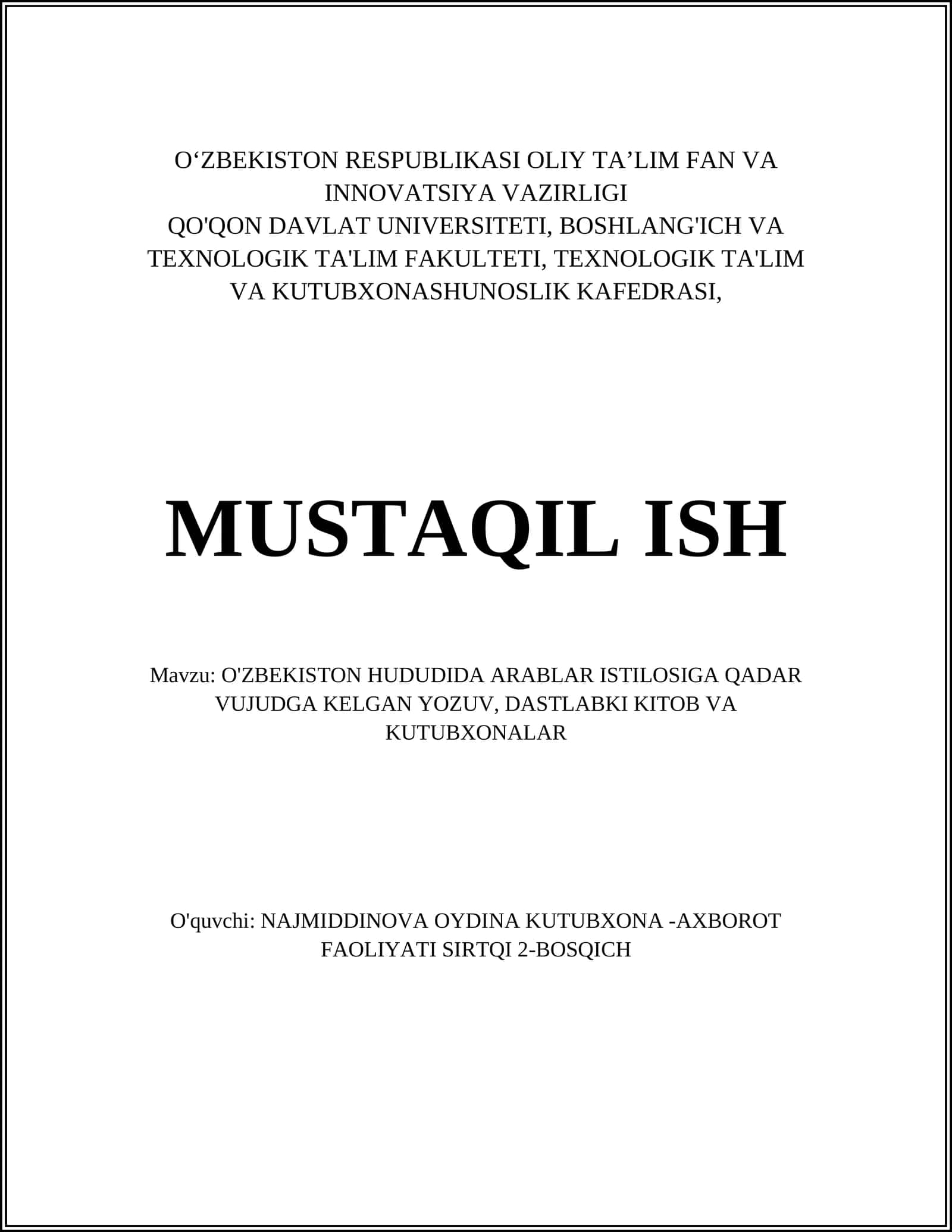 O'ZBEKISTON HUDUDIDA ARABLAR ISTILOSIGA QADAR VUJUDGA KELGAN YOZUV, DASTLABKI KITOB VA KUTUBXONALAR 1