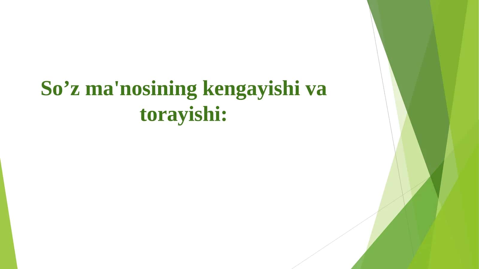 So'zma'nosiningkengayishivatorayishi 1
