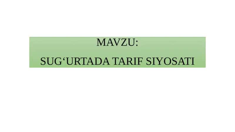 SUG‘URTADA TARIF SIYOSATI 1