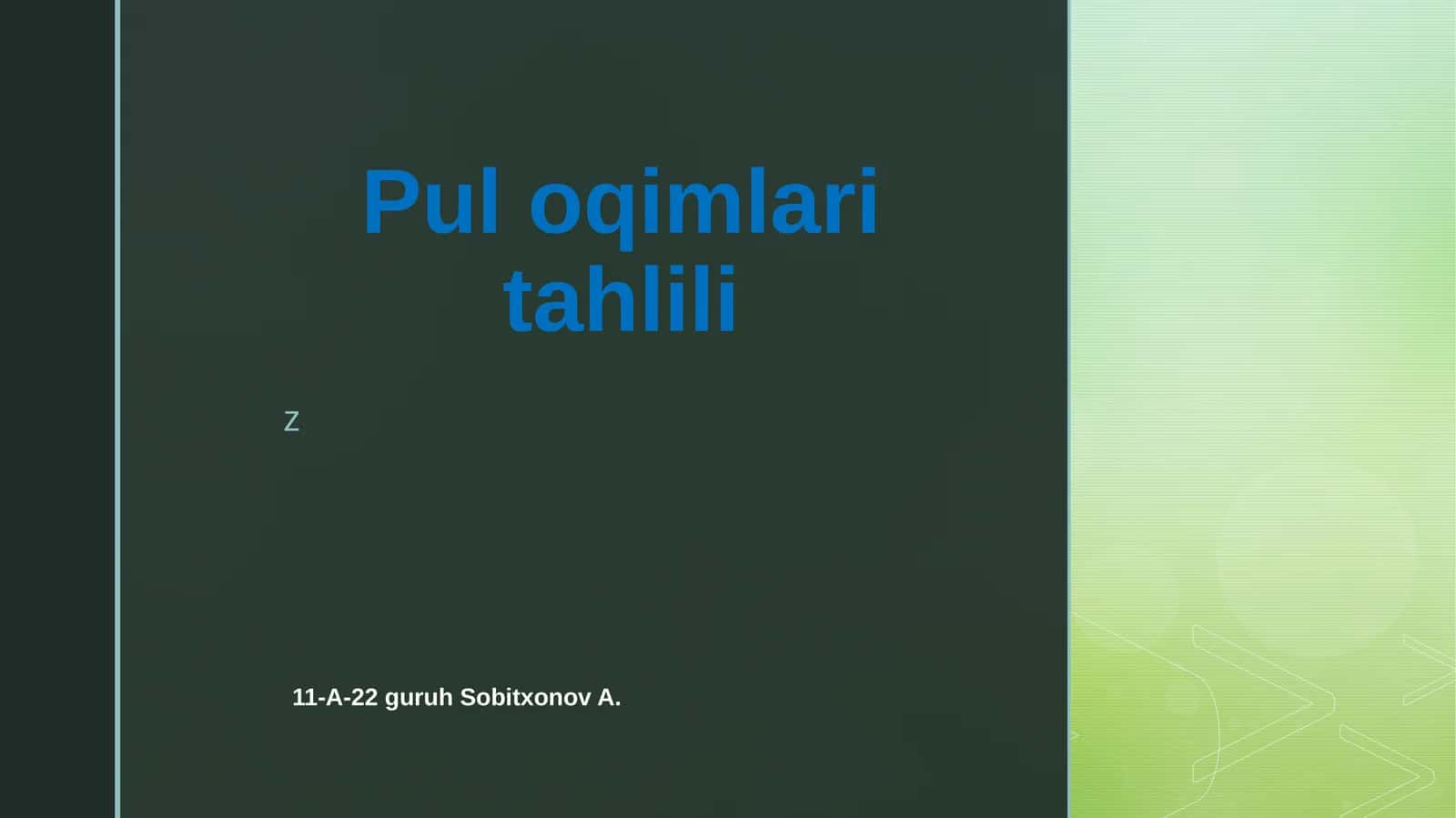 Pul oqimlari tahlili 1