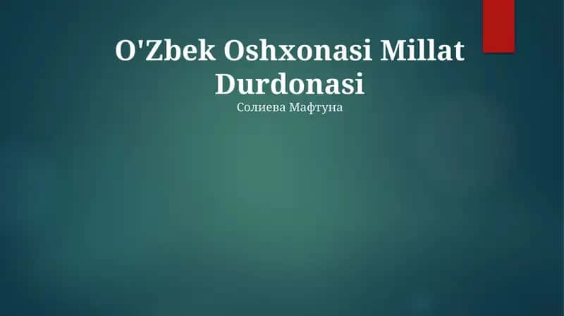 O'Zbek Oshxonasi Millat Durdonasi 1
