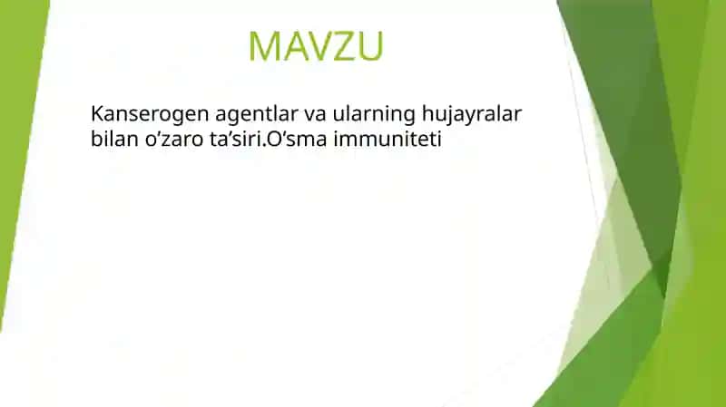 Kanserogen agentlar va ularning hujayralar bilan o’zaro ta’siri
