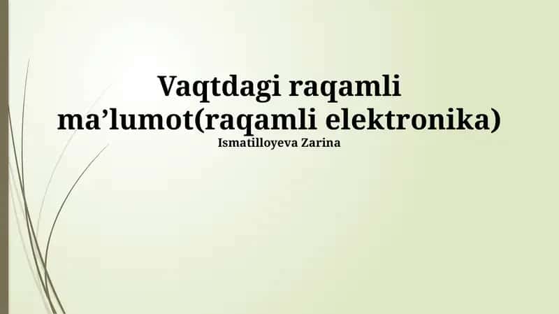 Vaqtdagi raqamli maʼlumot(raqamli elektronika) 1