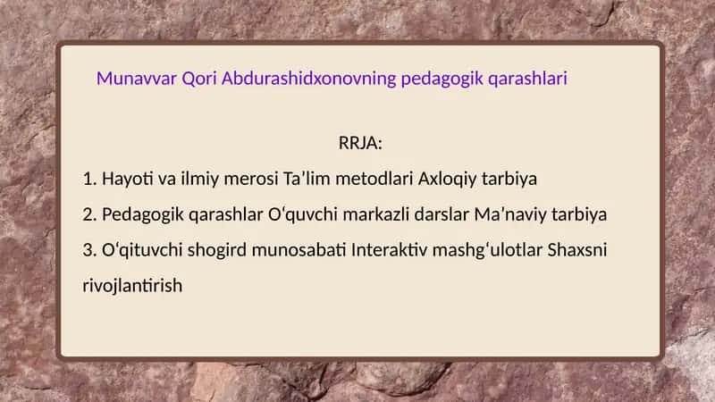 Munavvar Qori Abdurashidxonovning pedagogik qarashlari 1