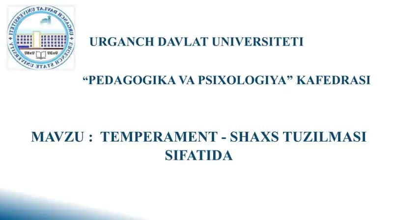 Temperament - shaxs tuzilmasi sifatida 1