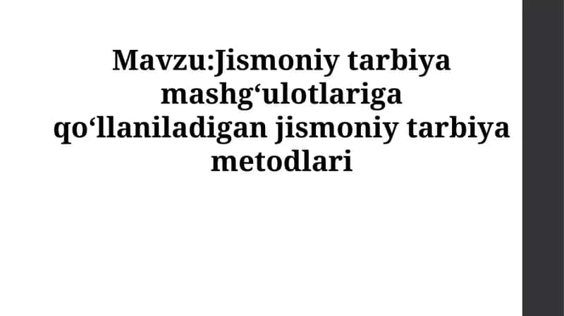Jismoniy tarbiya uslublarining evolyutsiyasi va asosiy turlari 1